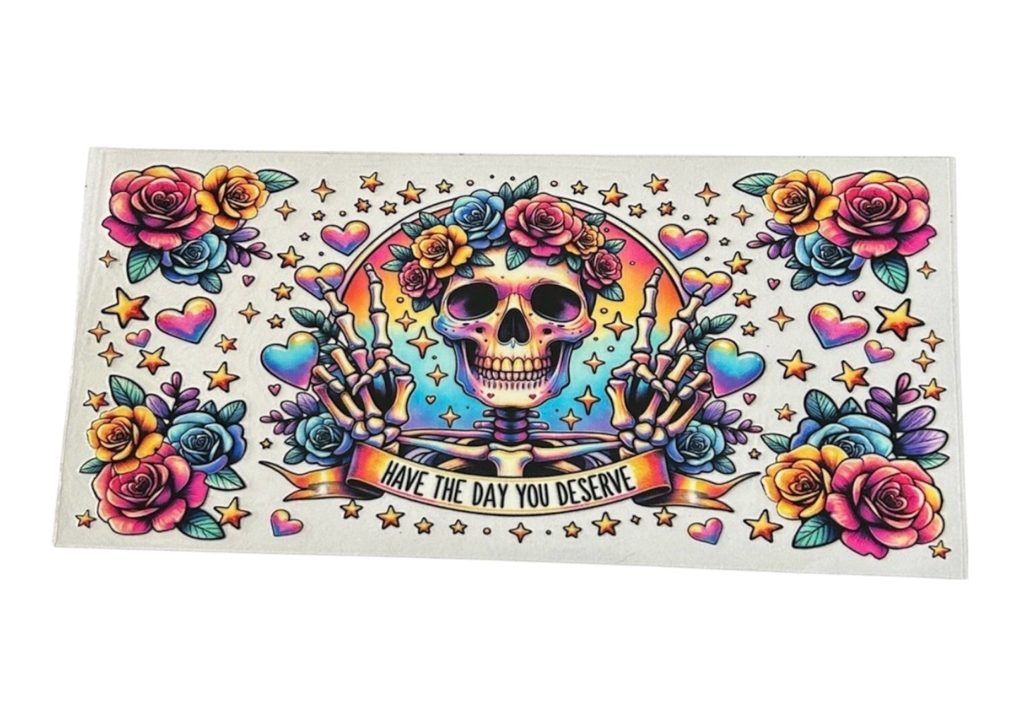 Day You Deserve Floral Cup Wrap (197)