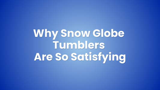 Why Snow Globe Tumblers Are So Satisfying