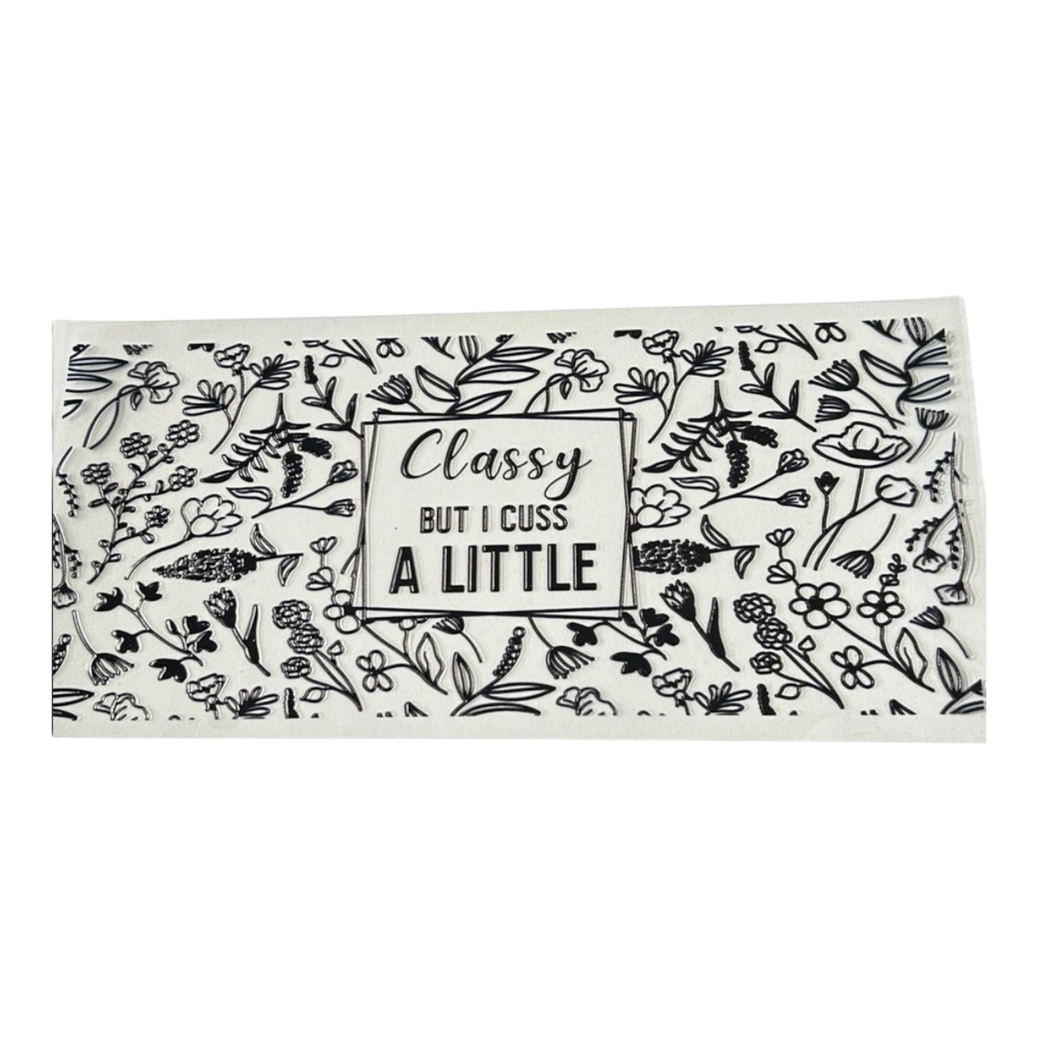 Classy But I Cuss A Little Cup Wrap (80)
