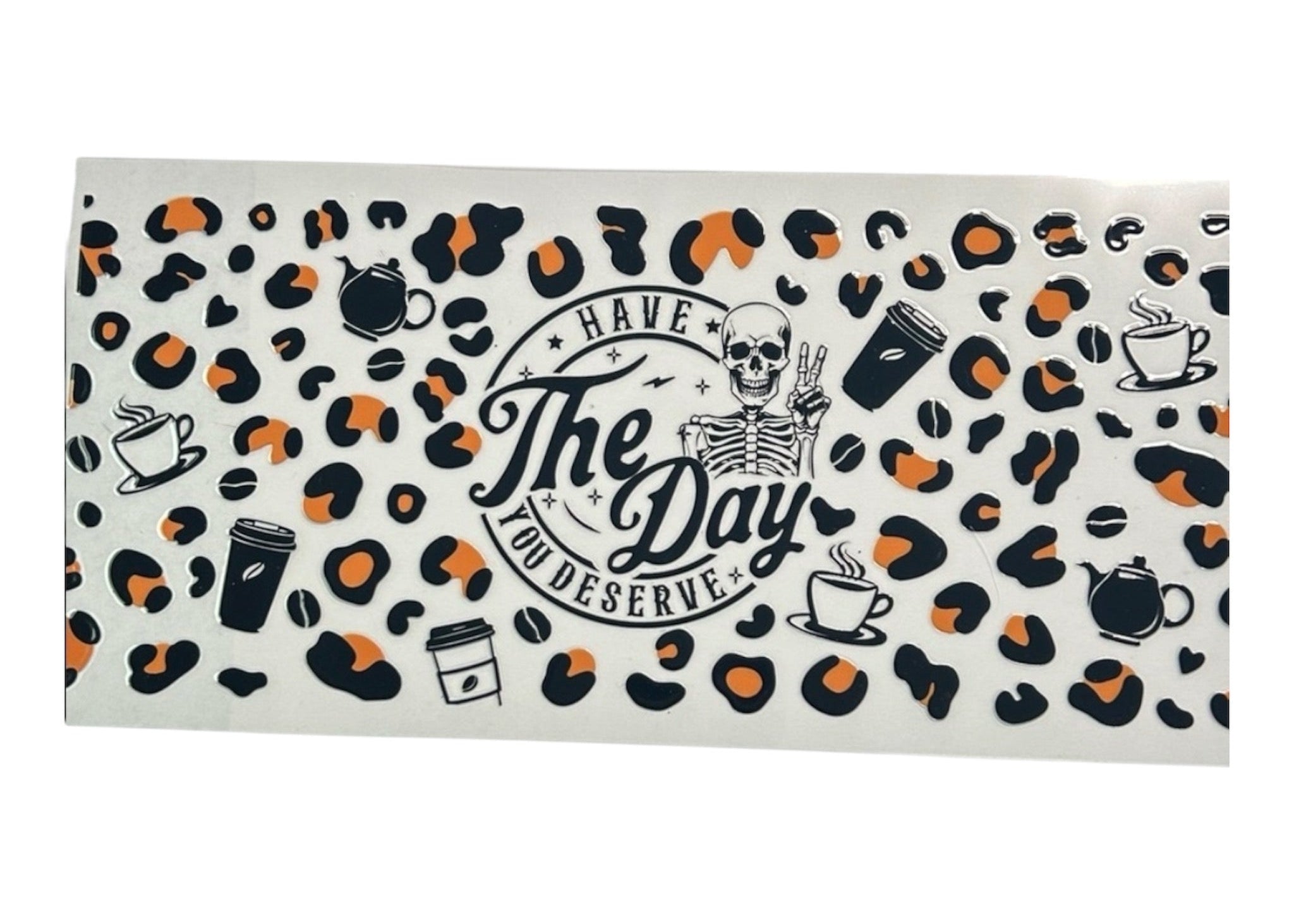 Day Your Deserve Animal Print Cup Wrap (200)