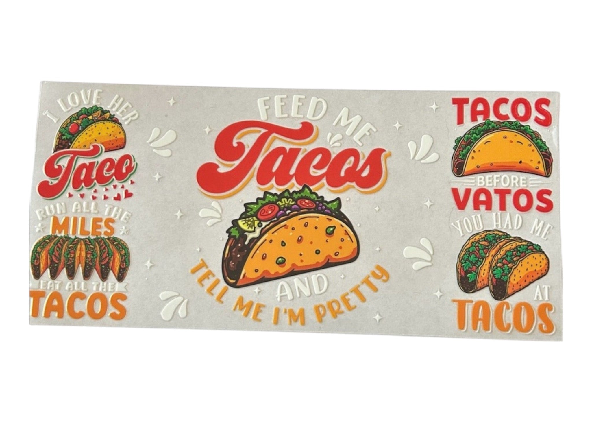 Feed Me Tacos Cup Wrap (258)