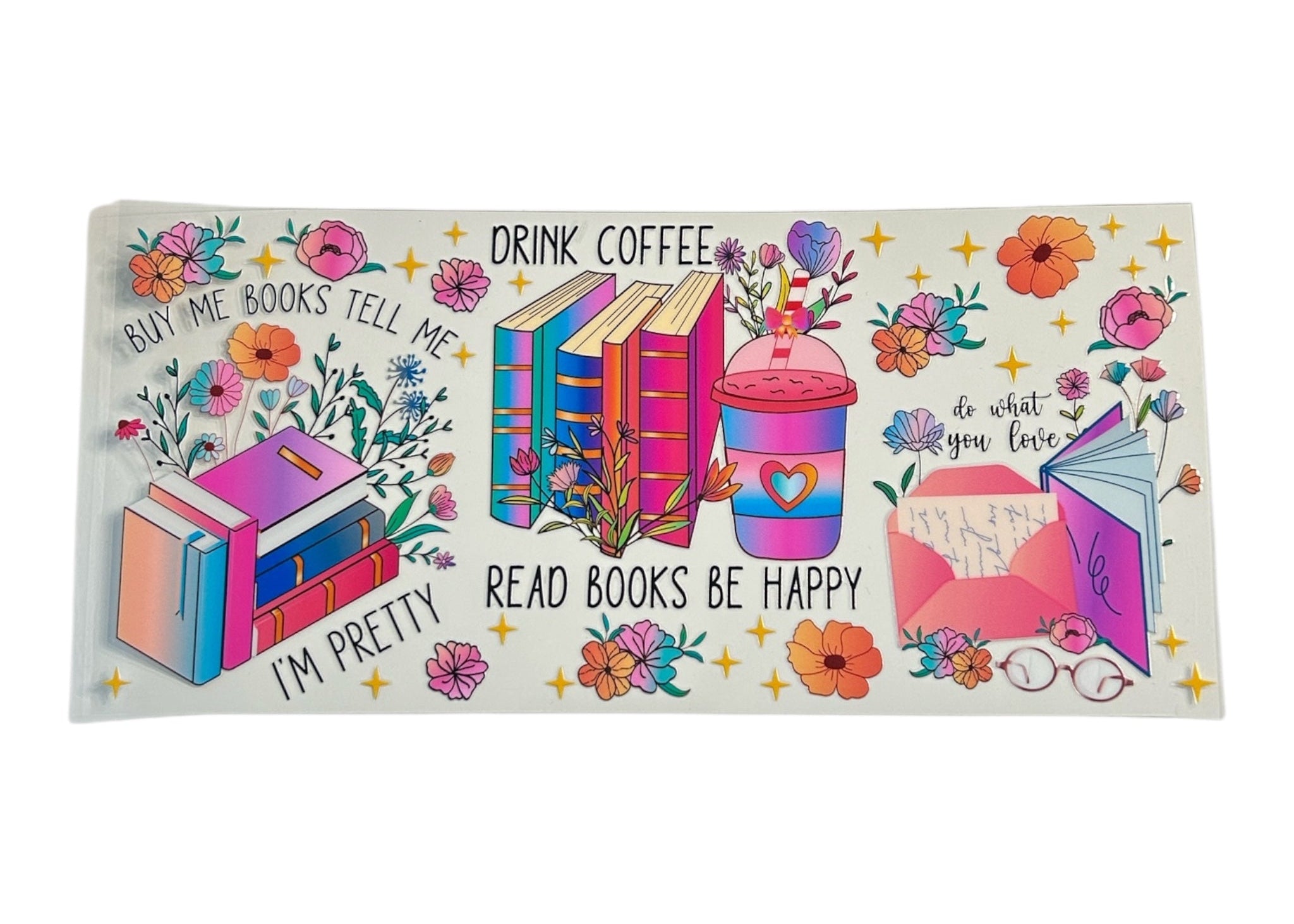 Drink Coffee Read Books Cup Wrap (318)