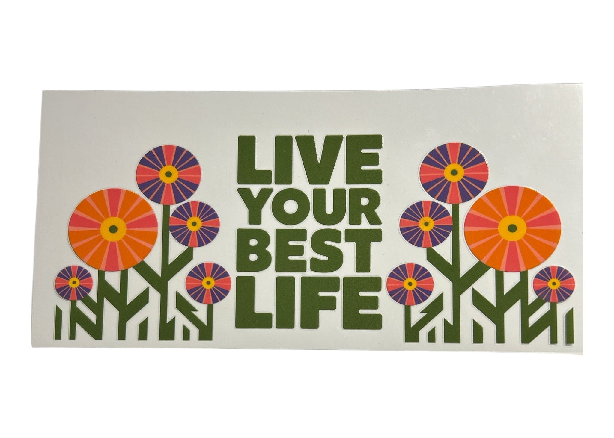 Motivational cup wrap with colorful flowers and 'Live Your Best Life' text on a white background