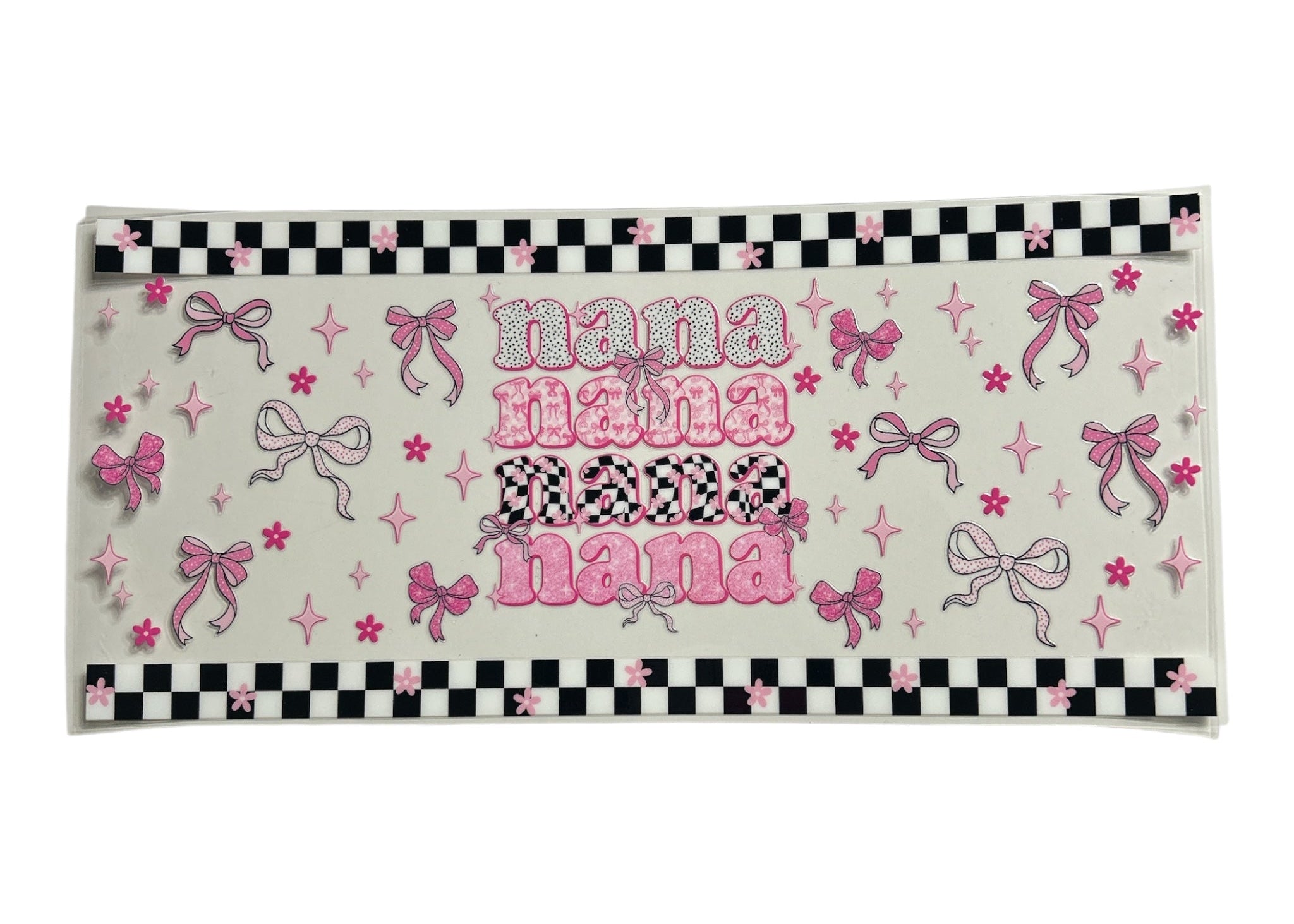 Decorative cup wrap with 'nana' text and pink bows on a checkered border.
