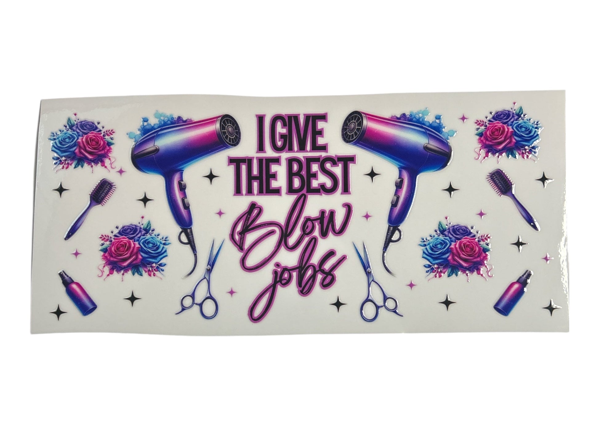 Sticker with hair dryer graphics and text 'I give the best blow jobs' on a white background