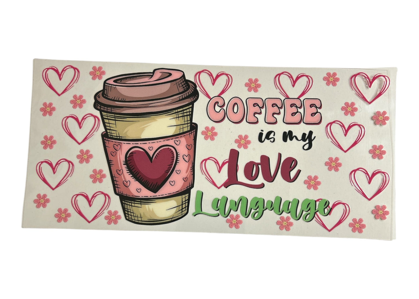 Sticker with a coffee cup design and text 'Coffee is my Love Language' on a white background.